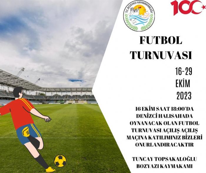 Bozyazda 100. Yl Cumhuriyet Kupas Futbol Turnuvas Balyor