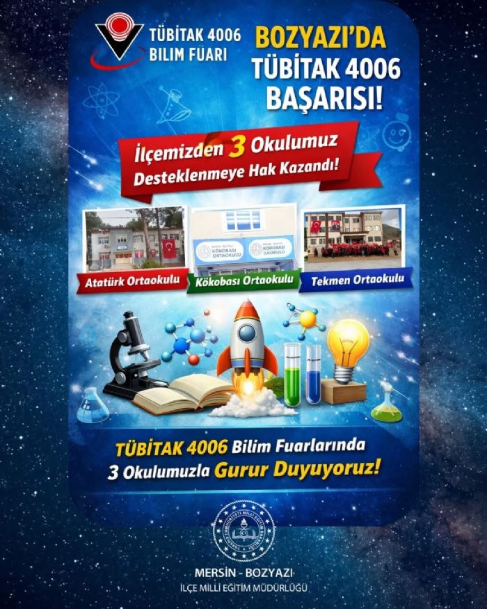 BOZYAZI�DA T�B�TAK 4006 BA�ARISI: 3 OKUL DESTEK ALMAYA HAK KAZANDI